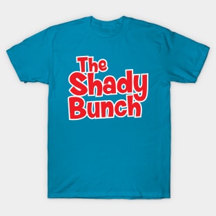 The Shady Bunch T-Shirt